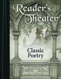 bokomslag Reader's Theater: Classic Poetry