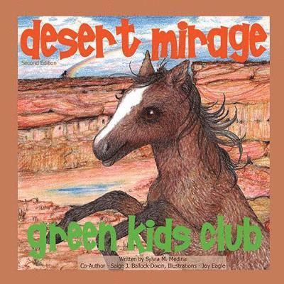 Desert Mirage 1