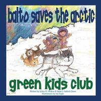 bokomslag Balto Saves the Arctic
