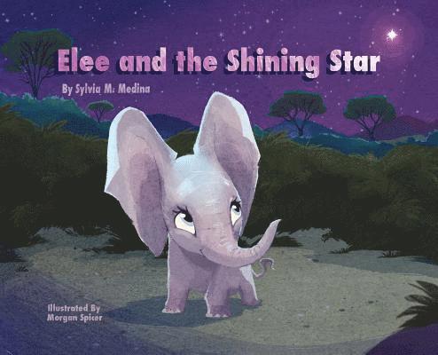 Elee and the Shining Star 1