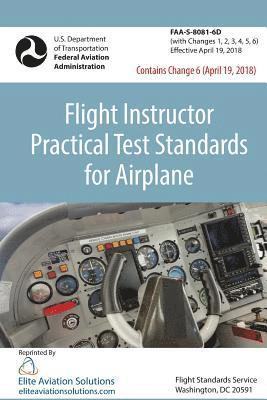 bokomslag Flight Instructor Practical Test Standards For Airplane (FAA-S-8081-6D)