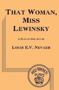 bokomslag That Woman. Miss Lewinsky