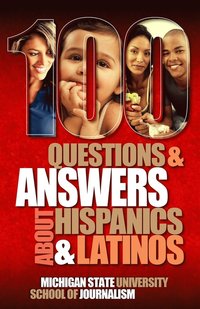 bokomslag 100 Questions and Answers about Hispanics and Latinos
