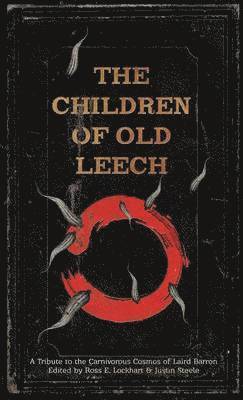 bokomslag The Children of Old Leech