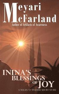 bokomslag Inina's Blessings of Joy: A Mages of Tindiere Short Novel