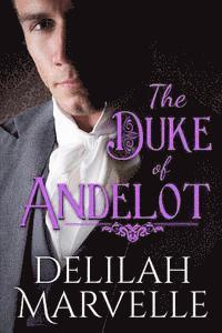 Delilah Marvelle - The Duke of Andelot, Häftad