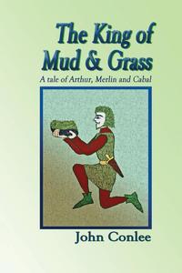bokomslag The King of Mud & Grass