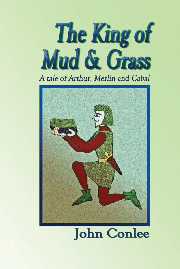 John Conlee - King of Mud & Grass, Häftad