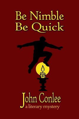 John Conlee - Be Nimble, Be quick, Häftad