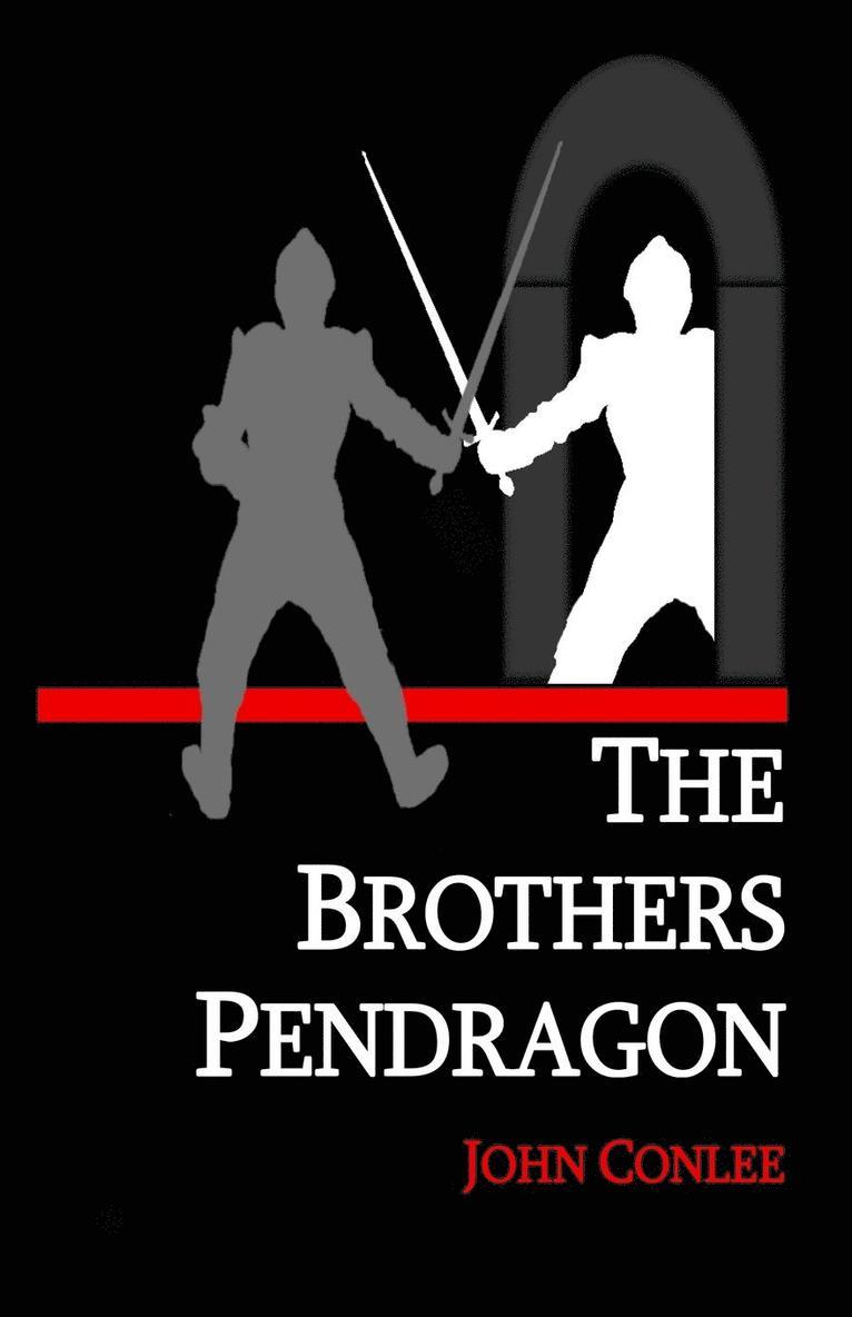 John Conlee - Brothers Pendragon, Häftad