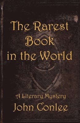 John Conlee - Rarest Book in the World, Häftad