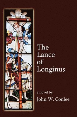 John Conlee - Lance of Longinus, Häftad