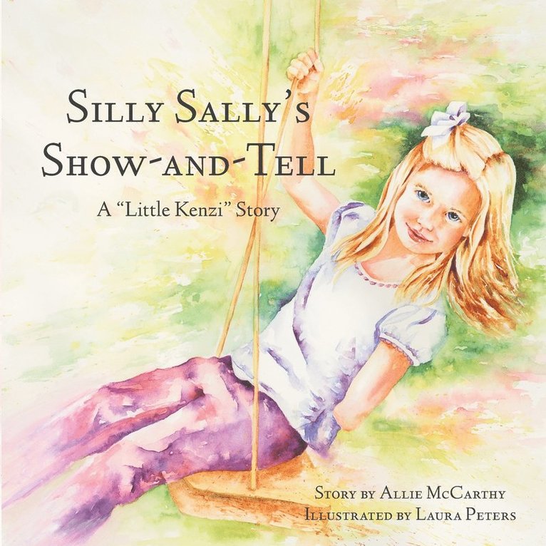 Silly Sally's Show-And-Tell 1