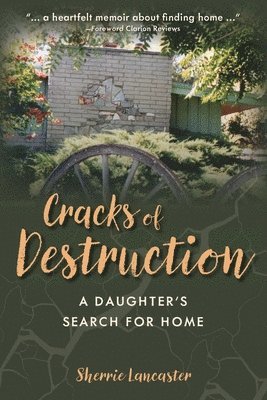 Sherrie Lancaster - Cracks of Destruction, Häftad