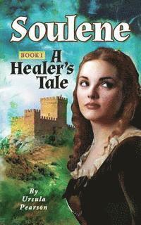 Soulene: A Healer's Tale 1