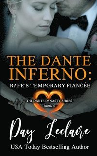 bokomslag Rafe's Temporary Fiancée (The Dante Dynasty Series: Book#6): The Dante Inferno