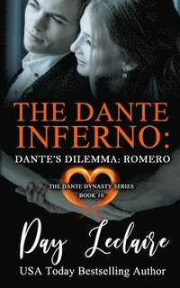 bokomslag Dante's Dilemma: Romero (The Dante Dynasty Series: Book#10): The Dante Inferno