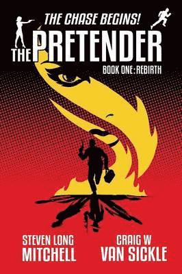 Steven Long Mitchell, Craig W Van Sickle, Craig W. Van Sickle - Pretender - Rebirth, Häftad