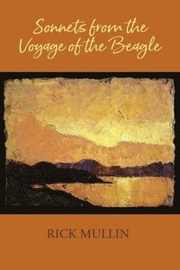 bokomslag Sonnets from the Voyage of the Beagle