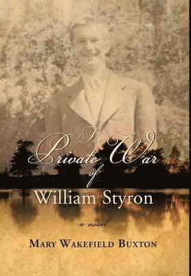 bokomslag Private War of William Styron