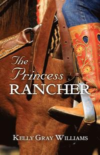 bokomslag Princess Rancher