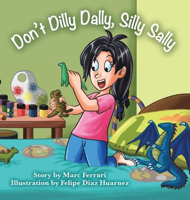 bokomslag Silly Sally Don'T Dilly Dally