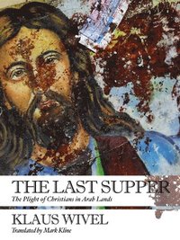 bokomslag The Last Supper