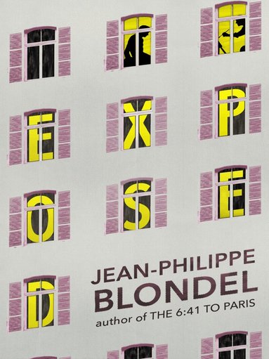 Jean-Philippe Blondel - Exposed, Häftad