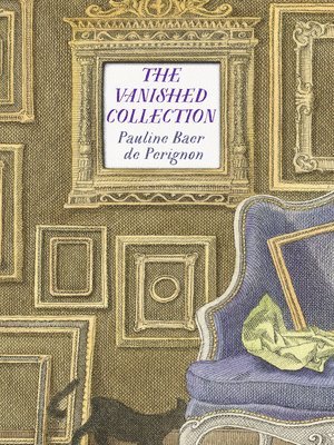 Pauline Baer de Perignon - Vanished Collection, Häftad
