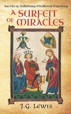 J G Lewis, J. G. Lewis - Surfeit of Miracles, Häftad