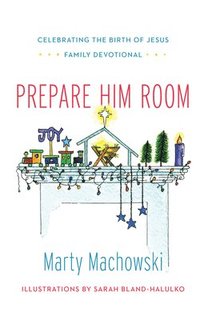 bokomslag Prepare Him Room