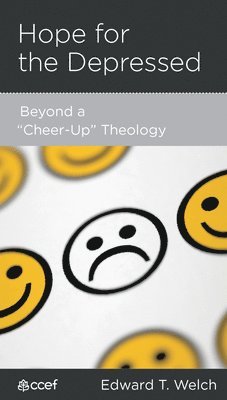 Edward T Welch - Hope for the Depressed, Häftad