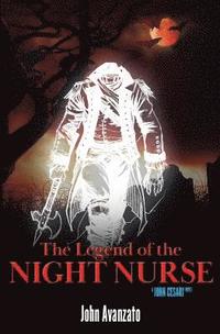 bokomslag The Legend of the Night Nurse