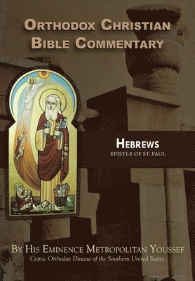 Orthodox Christian Bible Commentary 1