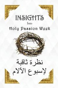 bokomslag Insights Into Holy Passion Week