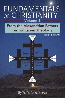 Fundamentals of Christianity Volume 1 1