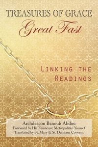 bokomslag Treasures of Grace-Great Fast-Linking the Readings