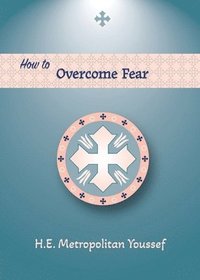 bokomslag How to Overcome Fear