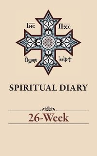 bokomslag Spiritual Diary: 26-Week
