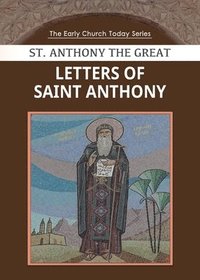 bokomslag Letters of Saint Anthony the Great