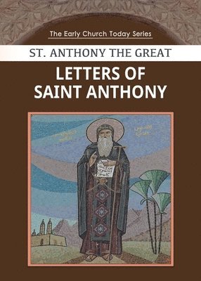 bokomslag Letters of Saint Anthony the Great