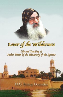 Bishop Domatius - Lover of the Wilderness, Häftad. Tillgänglighet: Lägg i varukorg