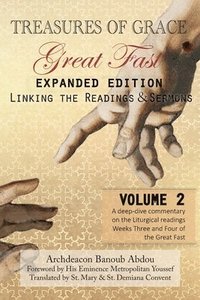 bokomslag Treasures of Grace-Great Fast (Expanded Edition)-Linking the Readings & Sermons