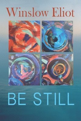 Be Still: How to heal and grow 1