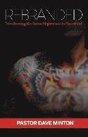 bokomslag Rebranded: Transforming the Tattoo Nightmares in Your Mind