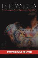 Trisha Ferguson, Dave Minton - Rebranded: Transforming the Tattoo Nightmares in Your Mind, Häftad