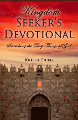 Kingdom Seeker's Devotional 1