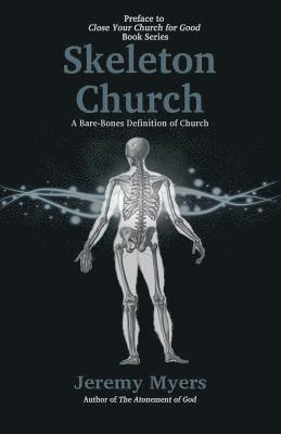 Skeleton Church 1