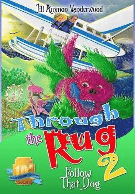 Jill Ammon Vanderwood - Through the Rug 2, Inbunden