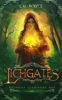 bokomslag Lichgates: an Epic Fantasy Adventure